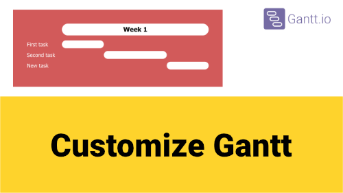 Customize Gantt